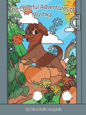 cover image of The Colorful Adventures of Mushka